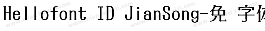 Hellofont ID JianSong字体转换